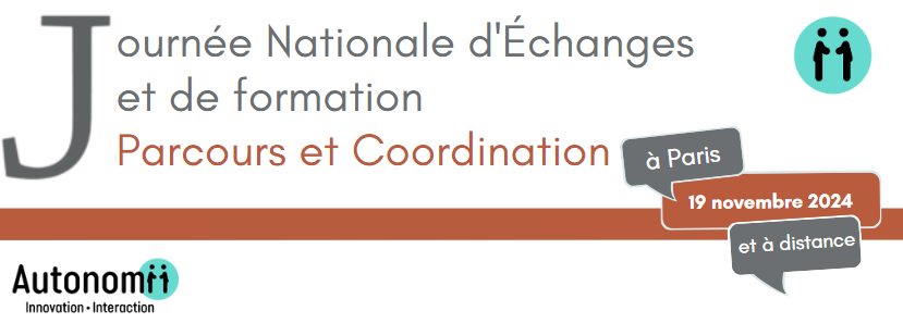 Journée nationale d'échanges dédiée aux Parcours et à la Coordination 2024