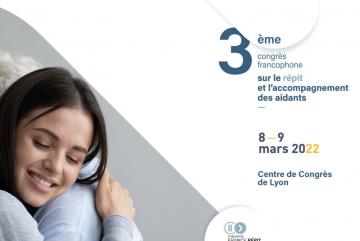 Congrès francophone sur le répit et l’accompagnement des aidants