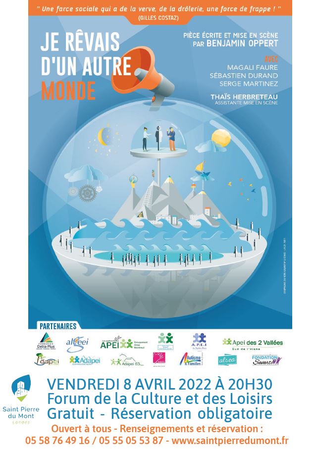 Je rêvais d’un autre monde