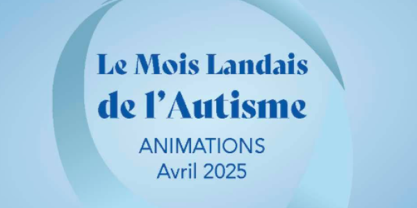 mois landais de l'autisme
