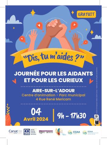 « Dis, tu m’aides ? » : Une journée pour les aidants et pour les ...